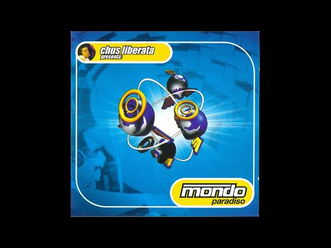 Chus Liberata - Mondo Paradiso 2003 (CD1)