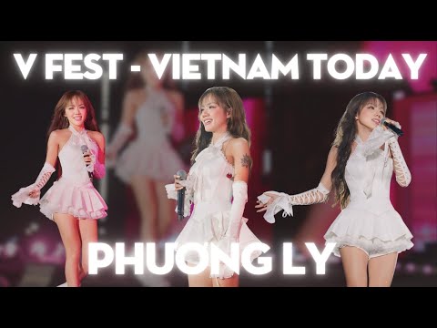 PHƯƠNG LY tại V FEST - VIETNAM TODAY | Những ca khúc hay nhất | Phiên bản 4K