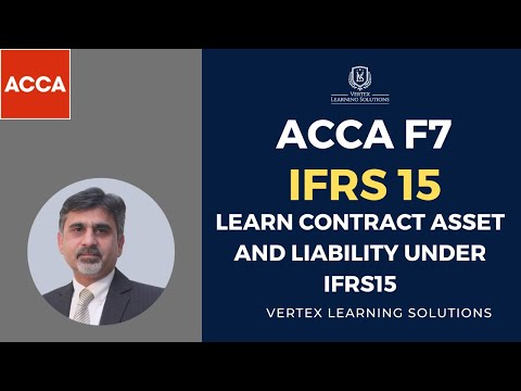 ACCA F7 | IFRS 15  | LEARN Contract Asset and Liability under IFRS15 #acca #accaf7 #ifrs15 #accatips