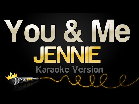 JENNIE - You & Me (Karaoke Version)