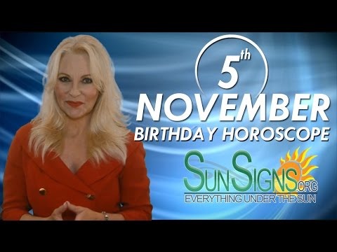 November 5th Zodiac Horoscope Birthday Personality - Scorpio - Part 1