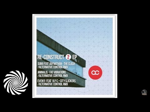 Sub6 feat. Jah Nathan - The Clash (Alternative Control Remix)