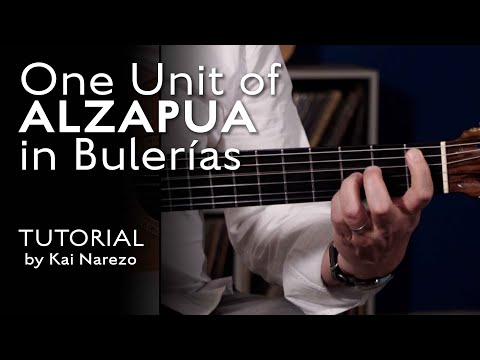 1 Unit of Alzapua in Bulerías - Flamenco Guitar Tutorial by Kai Narezo