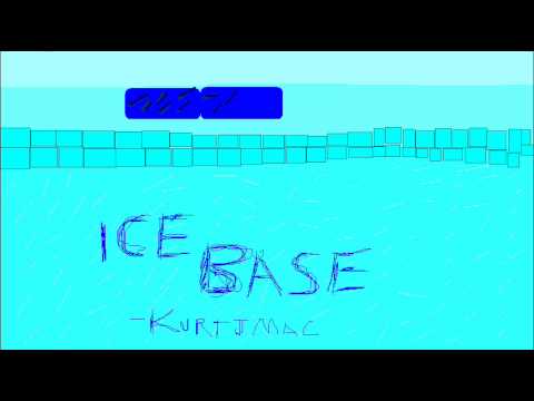 Ice Base ~ kurtjmac