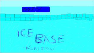 Ice Base ~ kurtjmac