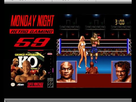 George Foreman's KO Boxing SNES Monday Night Retro Gaming Episode #059