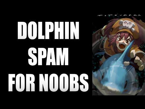 GGST - How to Spam Dolphins with May - controller technique (beginners) - Guilty Gear Strive