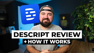 Descript Review 2026: My Favorite Video Editor For YouTube Videos!