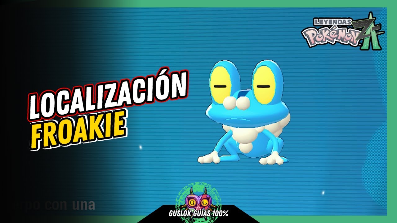 UBICACIÓN de FROAKIE | GUÍA 100% | 💯Leyendas Pokemon: Z-A🏆 UBICACIÓN de FROAKIE | GUÍA 100% | 💯Leyendas Pokemon: Z-A🏆