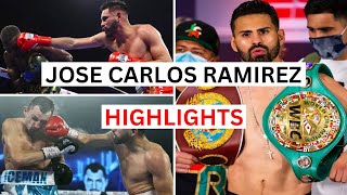 Jose Carlos Ramirez (28-1) Highlights & Knockouts
