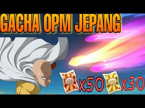 GACHA SSR SERVER JEPANG OPM. RATE SSR PERTAMA DI JEPANG - One Punch Man The Strongest Jepang