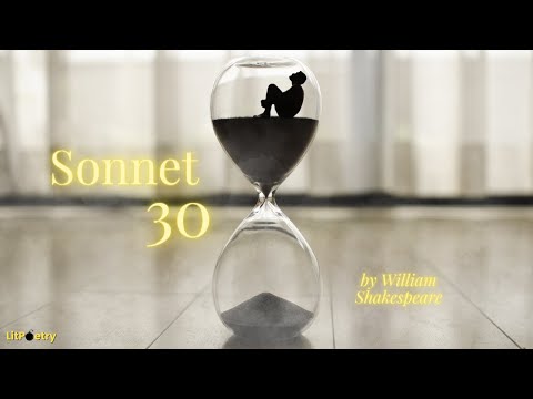 ‘Sonnet 30’ by William Shakespeare (Classic Poem: Season 8, Episode 8)