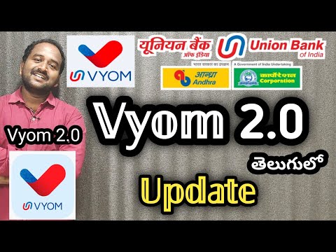 Vyom 2.0 Update | Union Bank Mobile App Update