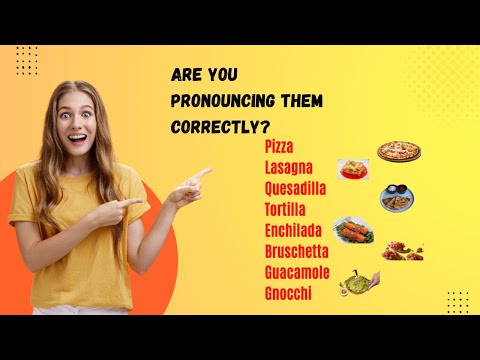 How to pronounce these 20 international dishes correctly/PRONUNCIATION CLASS/
