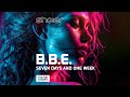 B B E Seven Days And One Week SHOIER TECHNO REMIX