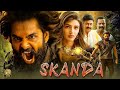 Skanda Hindi Dubbed Movie Download HDRip 300Mb 720p 1080p