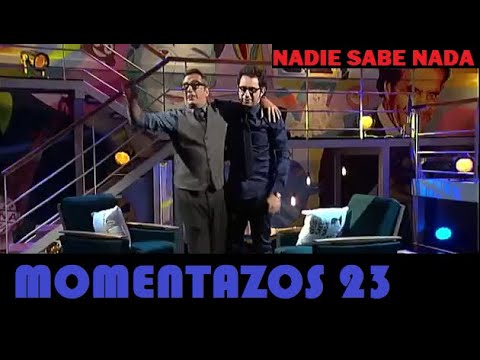 Momentazos 23 - NADIE SABE NADA - Recopilatorio samantero 12