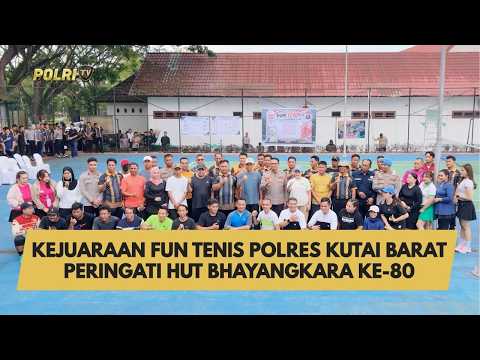 KEJUARAAN FUN TENIS POLRES KUTAI BARAT PERINGATI HUT BHAYANGKARA KE-80