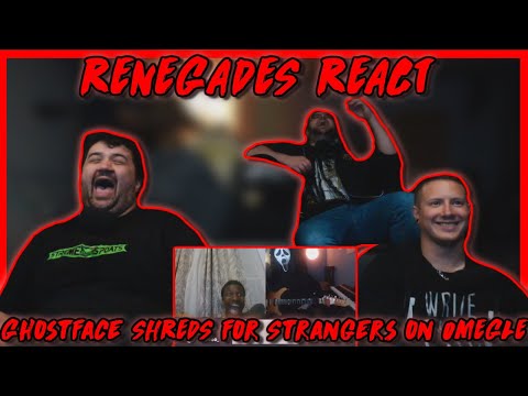 Ghostface SHREDS for Strangers on OMEGLE... - @TheDooo | RENEGADES REACT