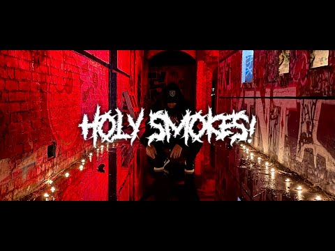 SXMPRA - HOLY SMOKES! (OFFICIAL MUSIC VIDEO)