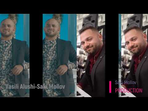 Saki Mollov -Vasili Alushi   talava  -kel romlie kel- 2022live