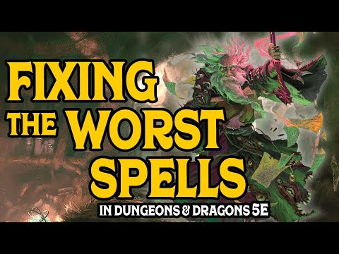 Fixing The Worst Spells in D&D 5e