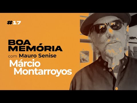 Boa Memória #17 - Márcio Montarroyos