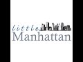 Little Manhattan