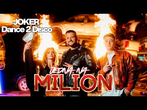 Joker & Dance 2 Disco - Jedna na Milion ( Oficjalny Teledysk )