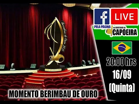 248ª LIVE NA IDENTIDADE DO CAPOEIRA - BERIMBAU DE OURO 2021