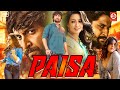 South Indian Hindi Dubbed Full Movie PAISA (पैसा) | Nani and Catherine Tresa