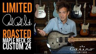 Video thumbnail for Review- PRS SE Custom 24 Limited Roasted Maple Neck by Casino Guitars