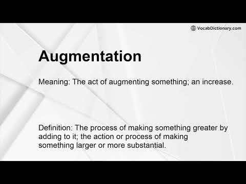 Augmentation Meaning