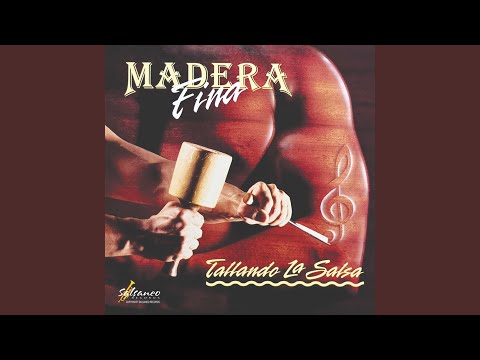 Idiota Madera Fina - Bailables Del Puerto