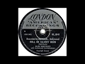 Slim Whitman - Roll On Silvery Moon(1955)