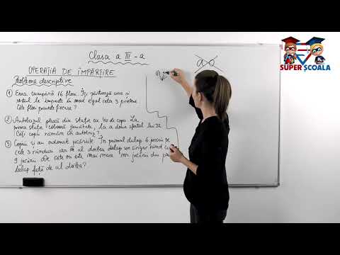 Clasa a III-a - Operația de împărțire. Probleme descriptive