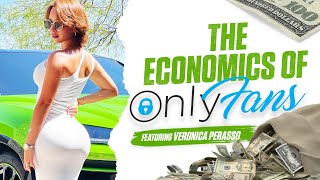 The Economics of OnlyFans Ft Veronica Perasso  onl