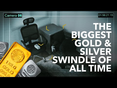 The biggest gold and silver swindle of all time...
