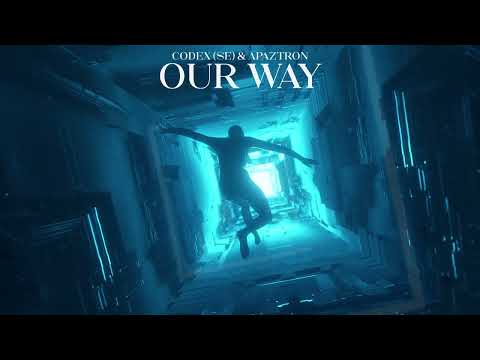 Codex (Se) & Apaztron - Our Way