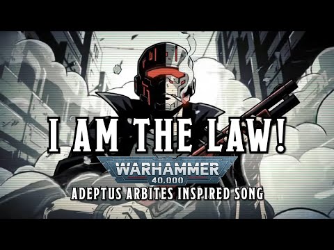 I AM THE LAW! - A Warhammer 40k Adeptus Arbites Inspired Song #warhammer #sunoai