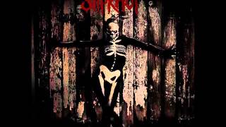 SlipKnoT ~ Be Prepared For Hell and The Negative One