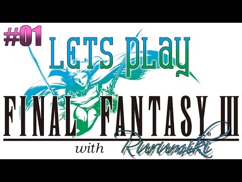 Let's Play Final Fantasy 3 - [Ep.01] (Blind Run, Steam Remake) - Talk to ALL THE NPCS!