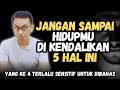 DON T LET YOUR LIFE BE CONTROLLED BY THESE 5 THINGS LIFE MOTIVATION