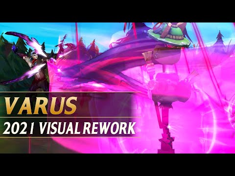 VARUS VISUAL UPDATE REWORK 2021 COMPARISON - League of Legends