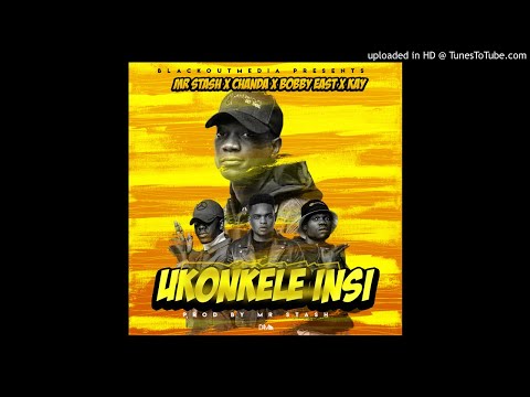 Mr Stash x Bobby East & Chanda Na Kay-Ukonkele Inshi-(Prod By Mr Stash)