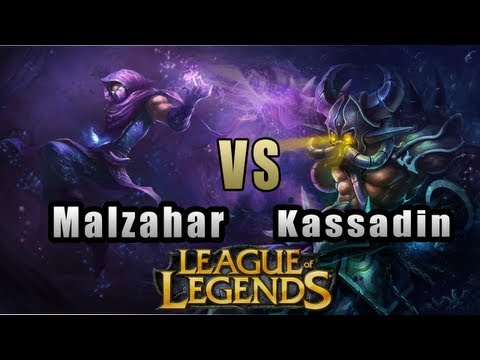 League of Legends - 1v1 Mid SONG - Malzahar vs Kassadin