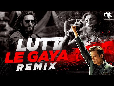 Lutt Le Gaya (DJ NYK Remix) | Dhurandhar | Progressive House | Shashwat Sachdev, Simran Choudhary