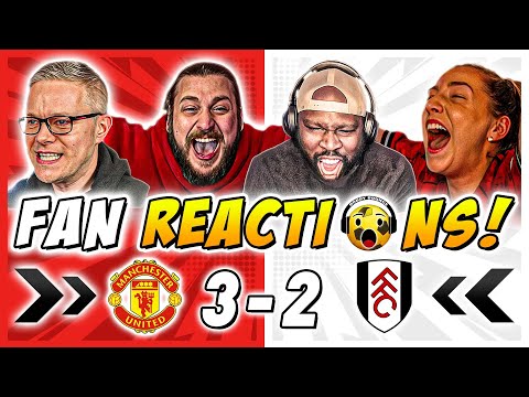 Man United Fans GO WILD 🔥 Reactions to Man United 3-2 Fulham | Premier League Fan Reactions