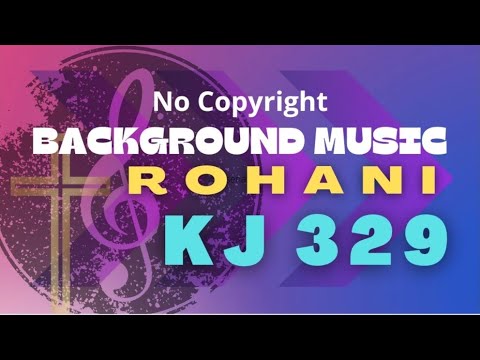 Tinggal Sertaku KJ 329 Background Music No Copyright #lagukidungjemaat #lagurohanikristen #paskah