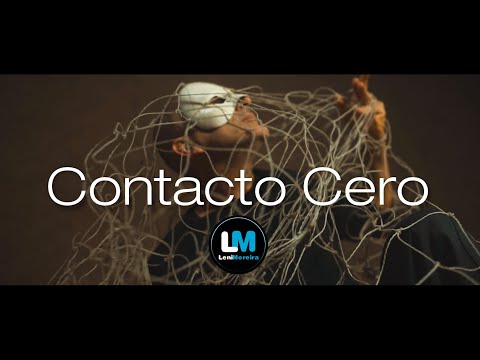 Leni Moreira - Contacto Cero (Video Oficial)